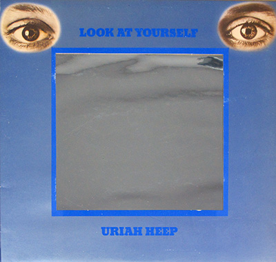 URIAH HEEP - Look at Yourself (Gt Britain) album front cover vinyl record